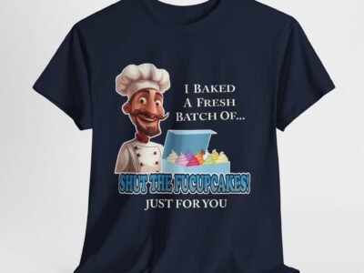 Shut The FuCupcakes Unisex Heavy Cotton Tee