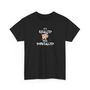 "Reality VS. Mentality" Unisex Heavy Cotton Tee