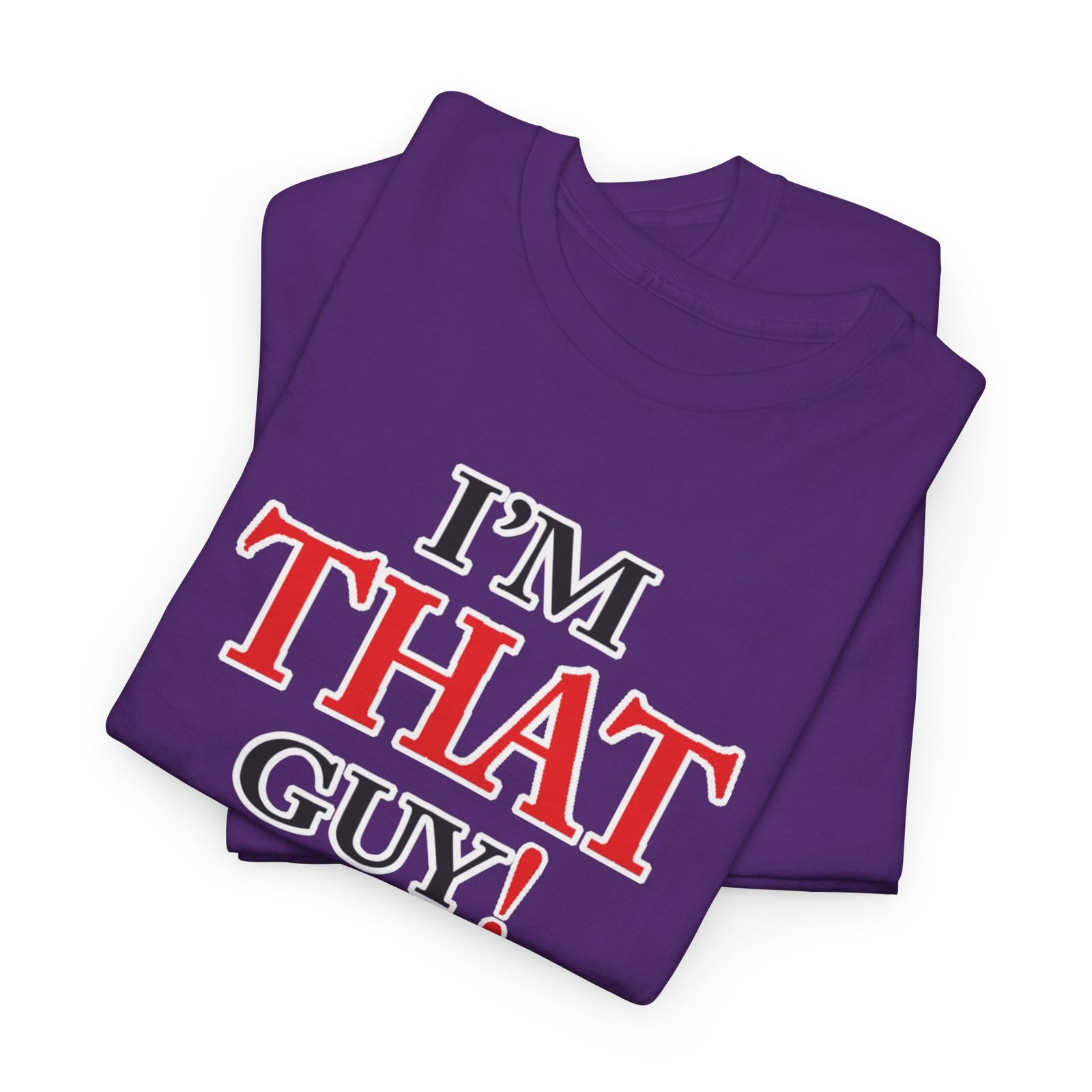 "That Guy" Unisex Heavy Cotton Tee - Image 60