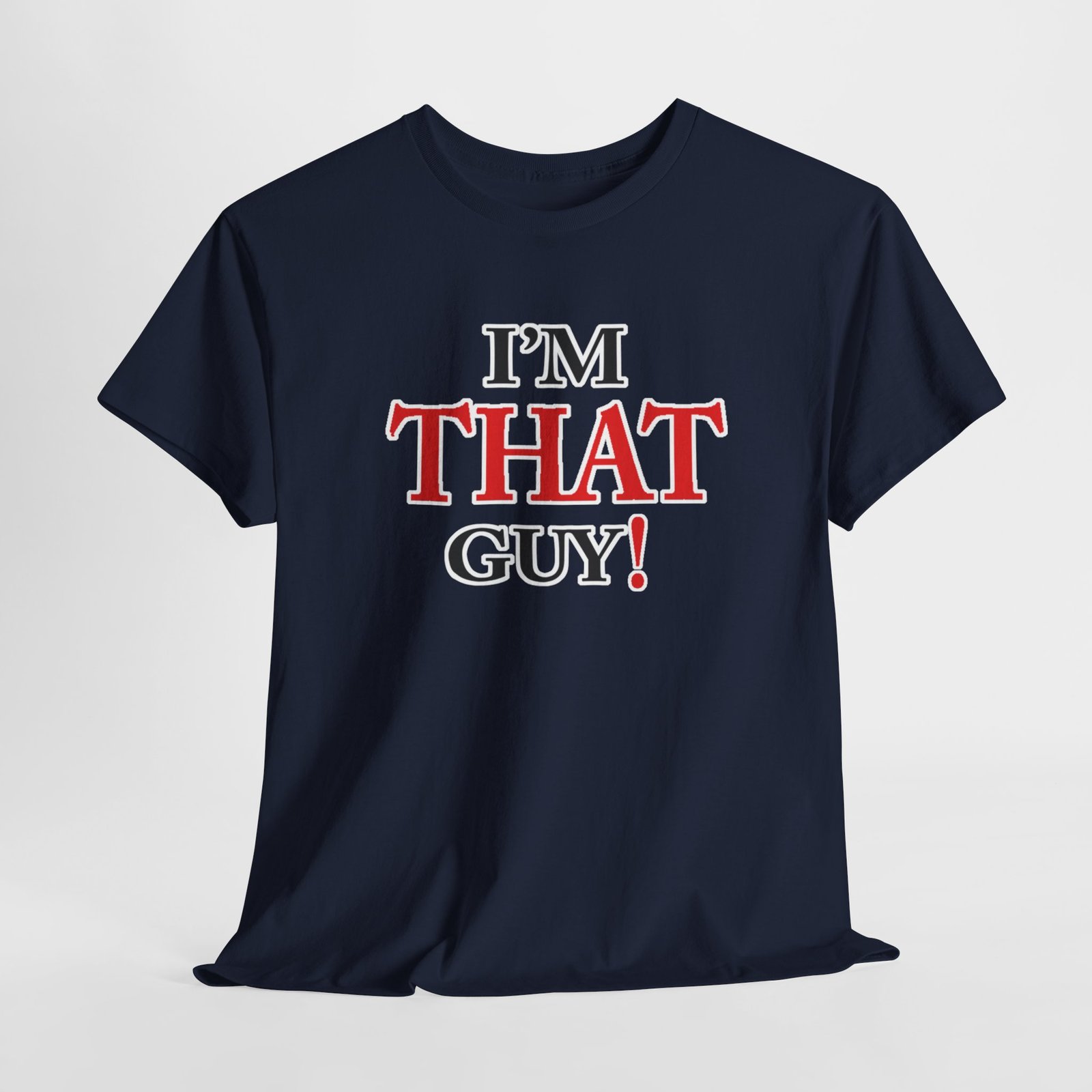 "That Guy" Unisex Heavy Cotton Tee - Image 53