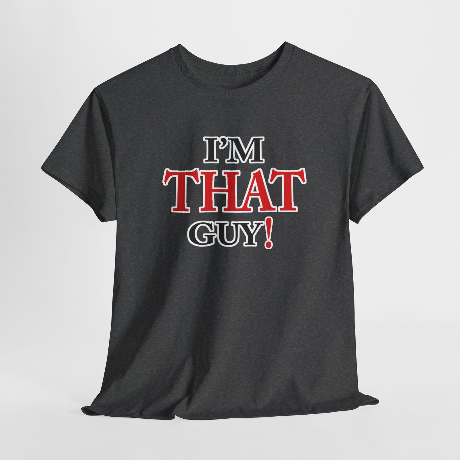 "That Guy" Unisex Heavy Cotton Tee - Image 41