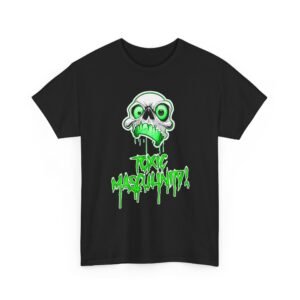 Toxic Masculinity! Unisex Heavy Cotton Tee