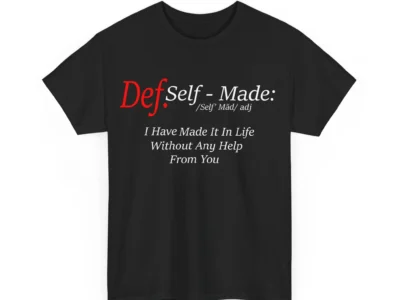Define Self-Made Unisex Heavy Cotton Tee