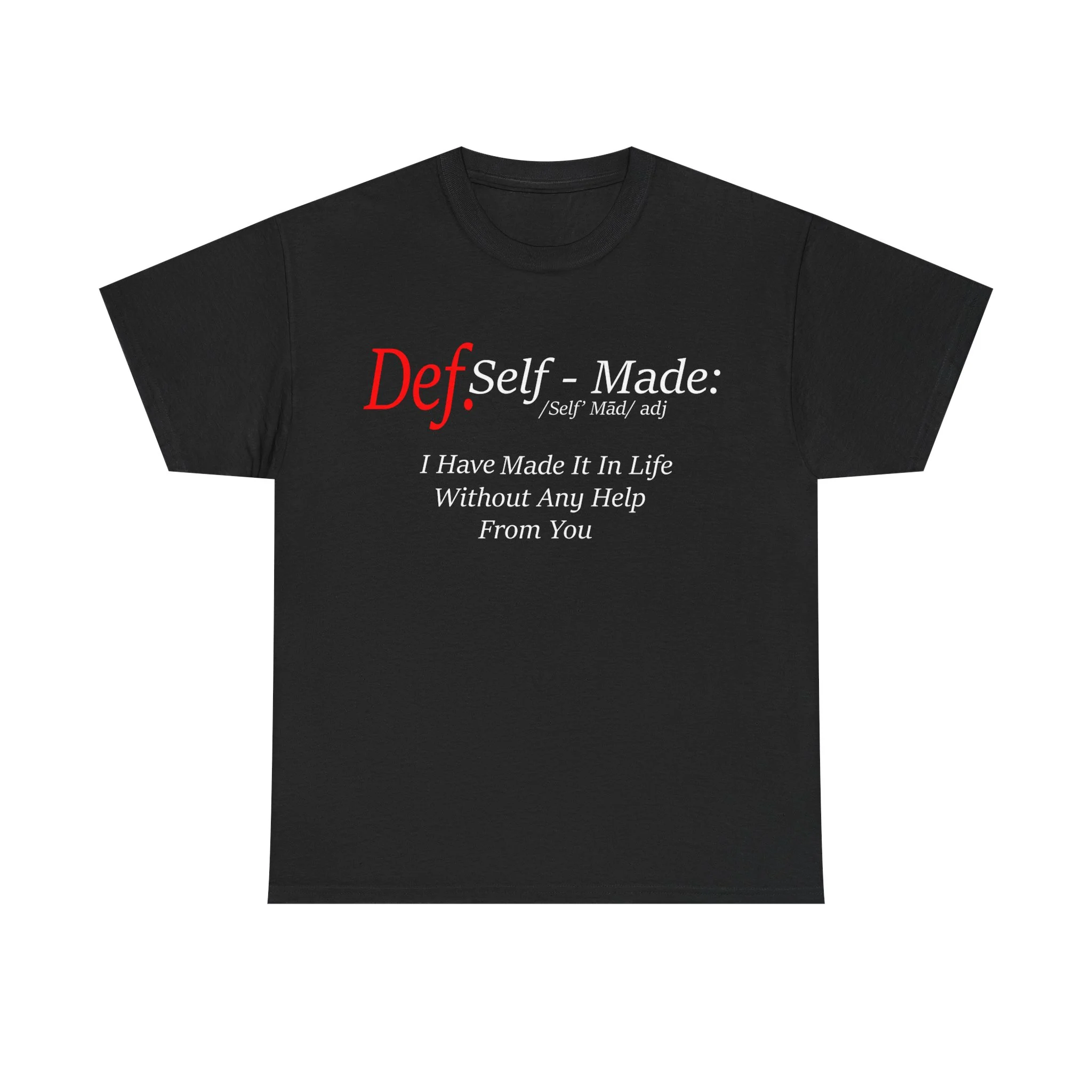 Define Self-Made Unisex Heavy Cotton Tee - Image 2